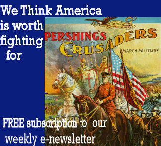Free Subscription to our weekly newsletter - America is worth fighting for
