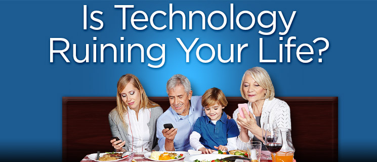 technology-ruining-your-life-header