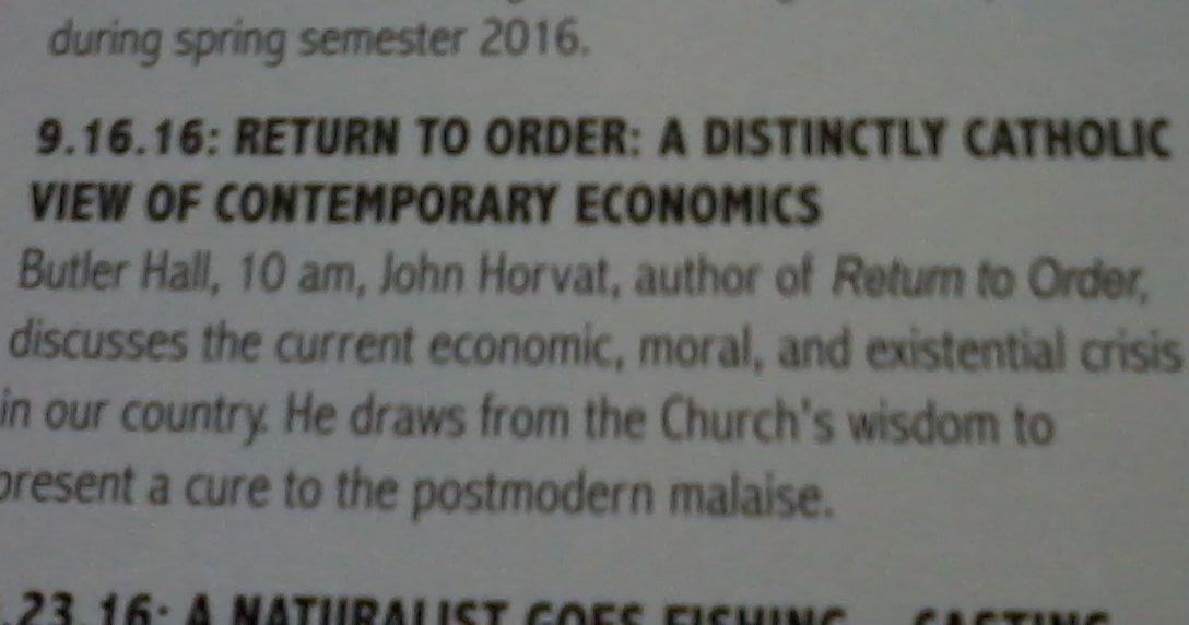 Return to Order ‘Return to Order’ at the University of Mary 2