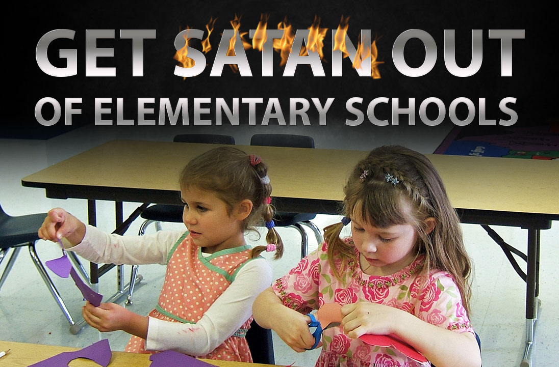 Get Satan Out of Elementary Schools