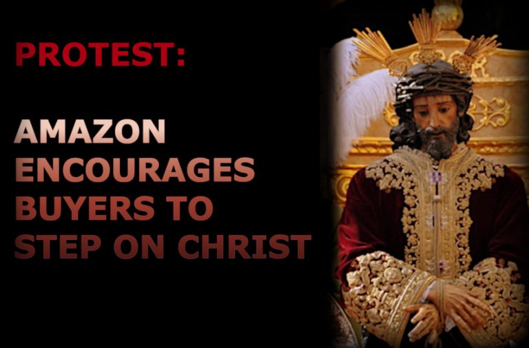 PROTEST-AMAZON-ENCOURAGES-BUYERS-TO-STEP-ON-CHRIST