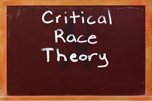 How Rejecting Critical Race Theory Is the Beginning of What Needs to be Done