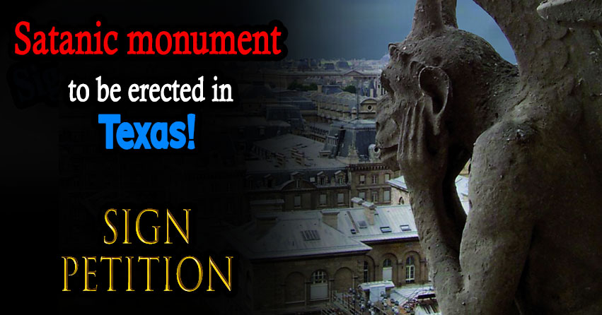 Stop Satanic Monument From Being Erected in Texas!